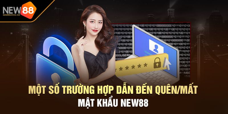 Quên Mật Khẩu New88 4 Duy trì đăng nhập thường xuyên để tránh quên mật khẩu NEW88