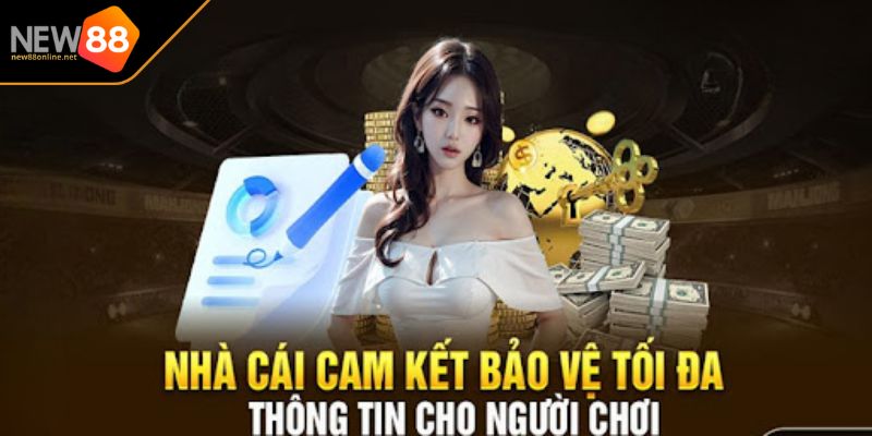 Quyền Riêng Tư 3 Một số lưu ý về quyền riêng tư tại NEW88
