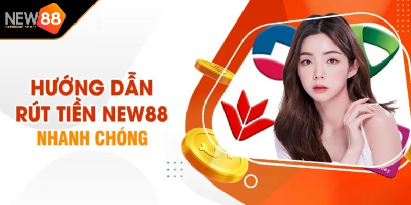Rút Tiền NEW88 3 Những lưu ý khi rút tiền NEW88