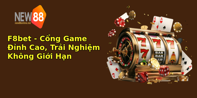 F8bet - Cổng Game Đỉnh Cao, Trải Nghiệm Không Giới Hạn F8bet - Cổng Game Đỉnh Cao, Trải Nghiệm Không Giới Hạn