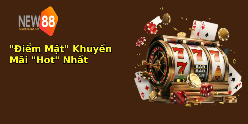 BK8 Ưu Đãi "Khủng", Chơi Hay, Trúng Lớn! 3 iem mat khuyen mai hot nhat